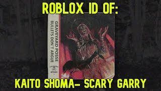 KAITO SHOMA  SCARY GARRY ROBLOX MUSIC IDCODE 2021 MARCH FULL SONG [upl. by Duer]