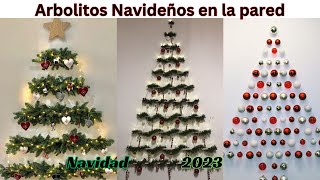 🎄IDEAS DE ÁRBOLITOS NAVIDEÑOS EN LA PARED  NAVIDAD 2023 christmas2023 navidad2023 [upl. by Vasya]