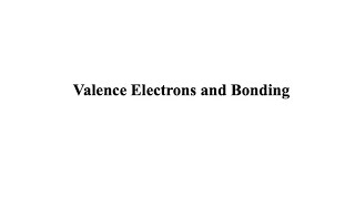 Valence Electrons and Bonding [upl. by Lenz]