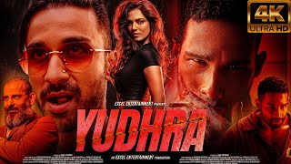 Yudhra  FULL MOVIE 4K HD FACTS  Siddhant Chaturvedi  Malavika Mohanan  RaghavJuyal Ravi Udyawar [upl. by Inajar]