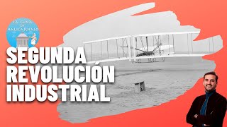 LA SEGUNDA REVOLUCIÓN INDUSTRIAL 18501914💡🚘✈️ [upl. by Holladay]