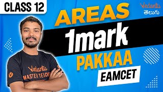 Areas Class 12 One shot  1 Mark Pakka  EAMCET Maths  JEE EAMCET 202425 [upl. by Ellesig629]