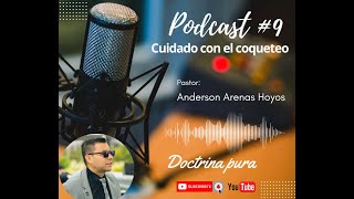 Cuidado con el coqueteo ipuc podcast reflexiones [upl. by Ecirad]