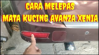 Cara Melepas Mata Kucing Mobil Avanza Xenia [upl. by Mil994]