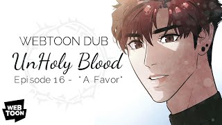 Unholy Blood quotA Favorquot【WEBTOON DUB】 [upl. by Akirdna]