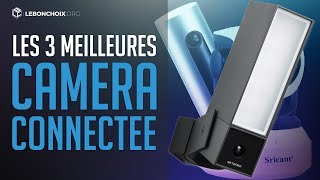 🔴 TOP 3  MEILLEURE CAMÉRA CONNECTÉE 2020❓ COMPARATIF amp TEST [upl. by Sol]