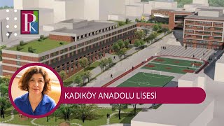 LİSELERİ TANIYALIM KADIKÖY ANADOLU LİSESİ [upl. by Unam]