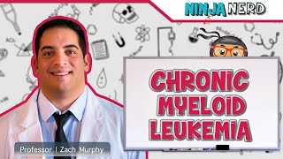 Chronic Myeloid Leukemia CML [upl. by Audre325]