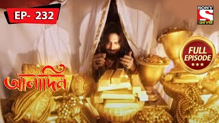 Why Did Zafar Recieve So Much Gold  Aladdin  Ep 232  Full Episode  11 Oct 2022 [upl. by Cleti]