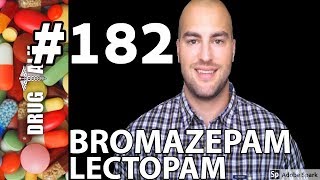 BROMAZEPAM LECTOPAM  PHARMACIST REVIEW  182 [upl. by Nagorb]