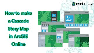 How to make a Cascade Story Map in ArcGIS Online [upl. by Rehpotsrik]