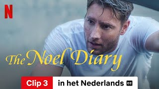 The Noel Diary Clip 3 ondertiteld  Trailer in het Nederlands  Netflix [upl. by Lesko]