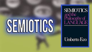 quotA Theory of Semioticsquot By Umberto Eco [upl. by Artemas372]