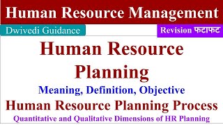 Human Resource Planning  Meaning Definition Objective process hrp process hrp in hrm [upl. by Lynna374]