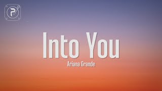 Ariana Grande  Into You Lyrics [upl. by Ddat939]