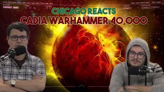 40k Newbies React to Cadia Warhammer 40000 by Templin Institute [upl. by Miarfe]