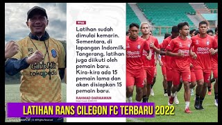 Latihan Rans Cilegon FC Terbaru 2022 Raffi Ahmad Juara [upl. by Eleonore]