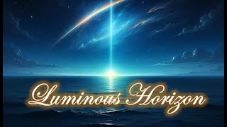 Luminous Horizon  This Journey [upl. by Henley376]