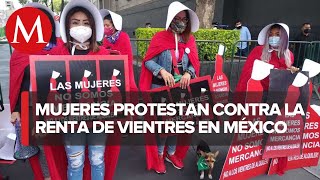 Protestan colectivos feministas contra vientres de alquiler [upl. by Suelo]