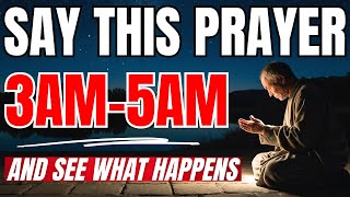 The Most Powerful 3am Prayer in the Bible  EXTREME Protection Prayer Christian Motivation [upl. by Lainey415]