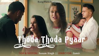 Thoda Thoda Pyaar  Cute Love Story  Nandan  Priya Sinha  Dev  RangManch [upl. by Ecnarwal]