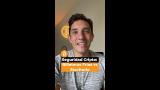 🚨 Seguridad cripto billeteras frías vs escritorio [upl. by Greenebaum]