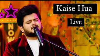 Kaise Hua  Vishal Mishra  Live  TKSS [upl. by Terzas722]