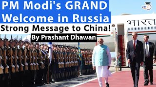 PM Modis GRAND Welcome in Russia  Strong Message Sent to China  By Prashant Dhawan [upl. by Jackie]