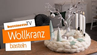 Adventskranz aus Wolle gestalten  buttinette TV DIY [upl. by Zak]