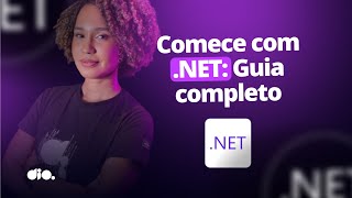 O guia definitivo para começar com NET  Getting Started 4 [upl. by Aihsile]