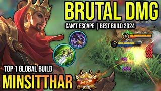 MINSITTHAR BEST BUILD 2024  BUILD TOP 1 GLOBAL MINSITTHAR GAMEPLAY  MOBILE LEGENDS✓ [upl. by Fendig]