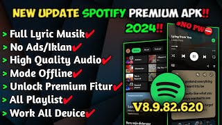 UPDATE🎧 Apk Spotify Mod Terbaru 2024  Spotify Mod Apk 2024 Premium  Spotify Mod Versi 8982 [upl. by Lerrud]