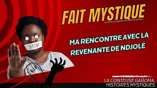 La revenante de NDJOLé histoire mystique [upl. by Gitel]