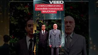 Ettore Majorana La Macchina di Dio invenzione dai poteri illimitati seguimi [upl. by Ylecic]