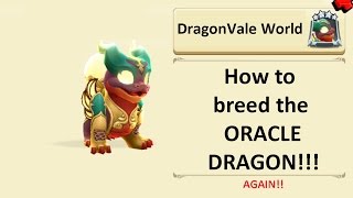 Breeding the Oracle dragon in DragonVale World AGAIN [upl. by Larimore]