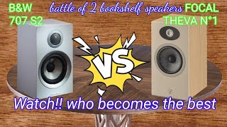 Bookshelf speakers are compared  Focal Theva N°1 against BampW 707 S2 see more [upl. by Travus]