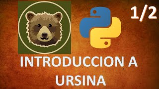 Introducción a URSINA Engine 12  Python TUTORIAL 2022 [upl. by Ev]