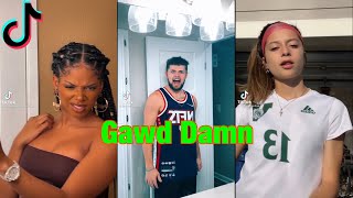 Gawd Damn  TikTok Dance Compilation tiktok tiktokdance tiktok2022gotdamndancetiktokcompilation [upl. by Neeruam485]