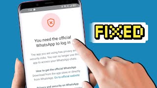 Fix You need the official WhatsApp to log in GB WhatsApp login problem 2024 [upl. by Odravde]