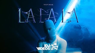 VOYAGE  LA LA LA OFFICIAL VIDEO [upl. by Lledal]