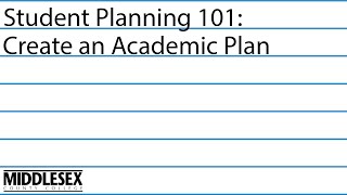 Student Planning 101  Video 3 Create an Academic Plan [upl. by Dietz]