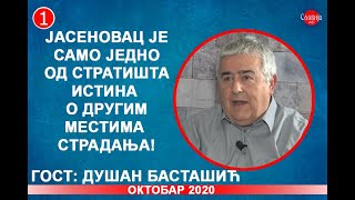 INTERVJU Dušan Bastašić  Jasenovac je samo jedno od stratišta istina o stradanju 30102020 [upl. by Leterg958]