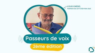 Passeurs de voix 2ème édition avec Louis Chedid [upl. by Aicel]