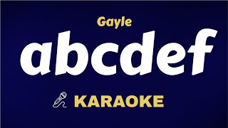 Gayle  abcdefu  Karaoke  Instrumental  Lyrics Video  Piano  Acoustic  Clean Track [upl. by Cherin216]