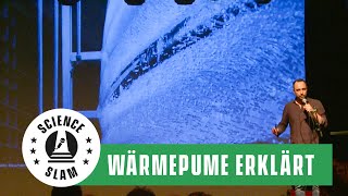 Wärmepumpen funktionieren wie ein Kühlschrank Das Geheimnis der Energieumkehr Science Slam [upl. by Cirdec]