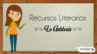 Recursos Literarios La Antítesis [upl. by Sipple346]