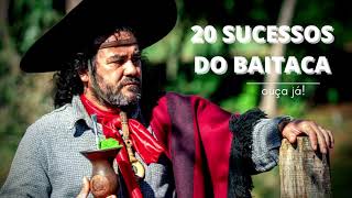 20 sucessos do BAITACA [upl. by Burrus]