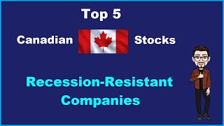 Best Canadian RecessionResistant Stocks in 2022 [upl. by Eannaj]