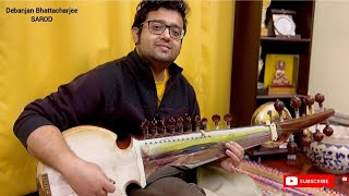 Aaoge Jab Tum  Cover  Ustad Rashid Khan  Sarod  Debanjan Bhattacharjee [upl. by Alitta]