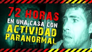 ⚠️72 HORAS DE TERROR en una casa con ACTIVIDAD PARANORMAL‼️ Encuentro con el demonio más aterrador [upl. by Anikal260]